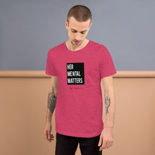 Load image into Gallery viewer, Signature Tee (Her Mental Matters - Black)