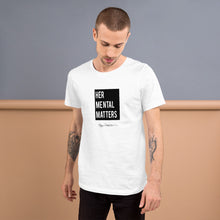 Load image into Gallery viewer, Signature Tee (Her Mental Matters - Black)
